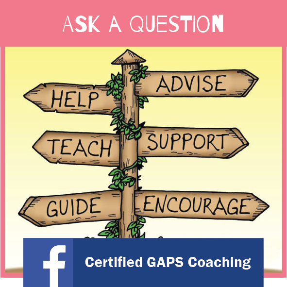 Ask A Question on the Certified GAPS Coaching Facebook Group